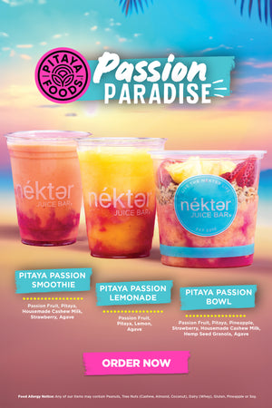 Order our new passion paradise smoothie, lemonade and bowl